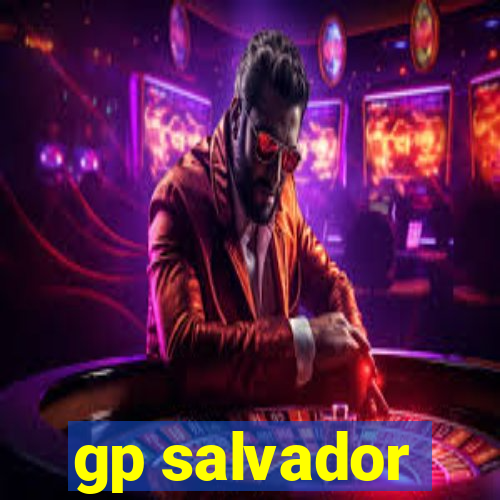 gp salvador